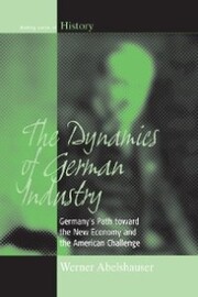 The Dynamics of German Industry
