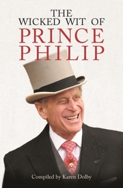 The Wicked Wit of Prince Philip - Cover