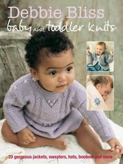 Debbie Bliss Baby & Toddler Knits
