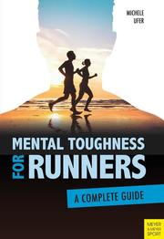 Mental Toughness for Runners