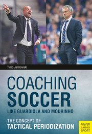 Coaching Soccer Like Guardiola and Mourinho - Cover