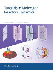 Tutorials in Molecular Reaction Dynamics - Cover