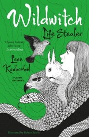 Wildwitch 3: Life Stealer - Cover