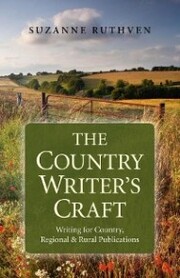 The Country Writer's Craft
