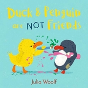 Duck & Penguin Are Not Friends - Cover