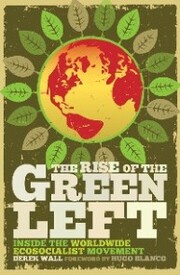The Rise of the Green Left