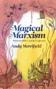 Magical Marxism