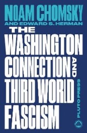 The Washington Connection and Third World Fascism - Cover