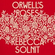 Orwell's Roses - Cover