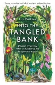 Into The Tangled Bank