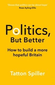 Politics, But Better