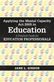 Applying the Mental Capacity Act 2005 in Education - Cover
