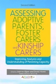 Assessing Adoptive Parents, Foster Carers and Kinship Carers, Second Edition - Cover