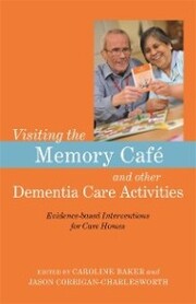 Visiting the Memory Café and other Dementia Care Activities