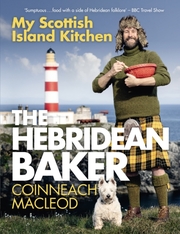 The Hebridean Baker: My Scottish Island Kitchen - Cover