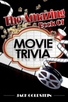 Amazing Book of Movie Trivia