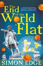 The End of the World is Flat