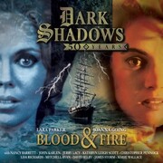Dark Shadows, Blood and Fire - 50th Anniversary Special