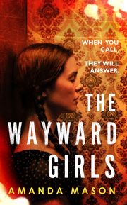 The Wayward Girls