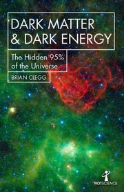 Dark Matter & Dark Energy