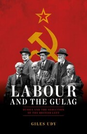 Labour And The Gulag - Cover