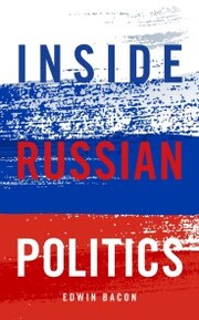 Inside Russian Politics