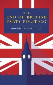 The End of British Party Politics?