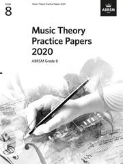 Music Theory Practice Papers 2020 Grade 8