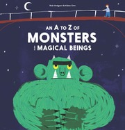 An A to Z of Monsters and Magical Beings - Cover