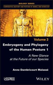 Embryogeny and Phylogeny of the Human Posture 1 - Cover