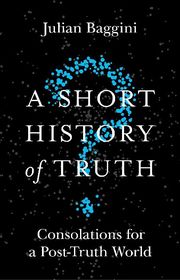 A Short History of Truth - Cover