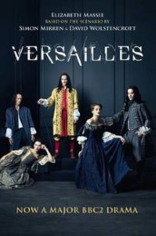 Versailles (TV Tie-In)
