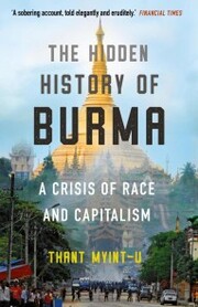 The Hidden History of Burma - Cover