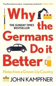 Why the Germans Do it Better - Cover