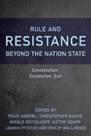 Rule and Resistance Beyond the Nation State - Cover