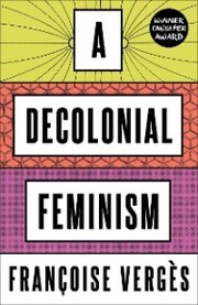 A Decolonial Feminism - Cover