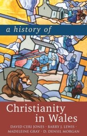 History of Christianity in Wales