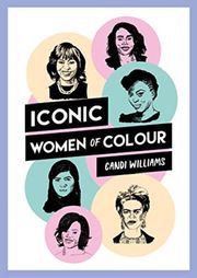 Iconic Women of Colour
