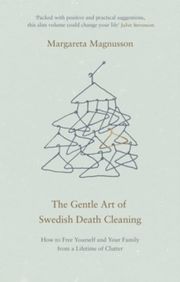 The Gentle Art of Swedish Death Cleaning - Cover