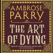 The Art of Dying (Unabridged)