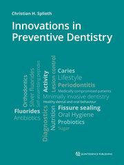 Innovations in Preventive Dentistry