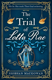 The Trial of Lotta Rae - Cover