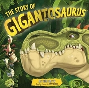 The Story of Gigantosaurus - Cover