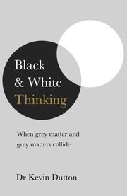 Black and White Thinking