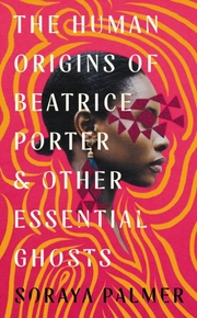 The Human Origins of Beatrice Porter