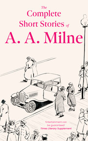 The Complete Short Stories of A. A. Milne - Cover