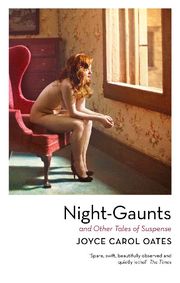 Night-Gaunts and Other Tales of Suspence