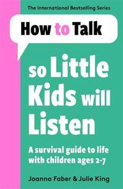 How To Talk So Little Kids Will Listen - Cover