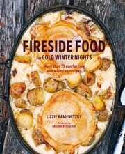 Fireside Food for Cold Winter Night