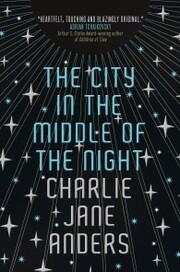 The City in the Middle of the Night - Cover